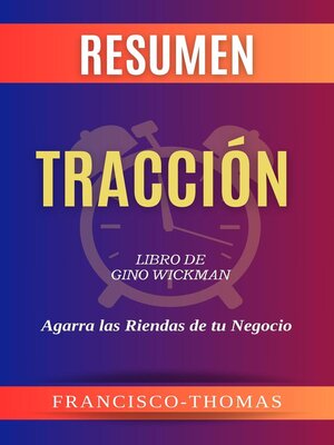 cover image of Resumen de Tracción  Libro de  Gino Wickman